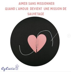 Aimer sans missionner